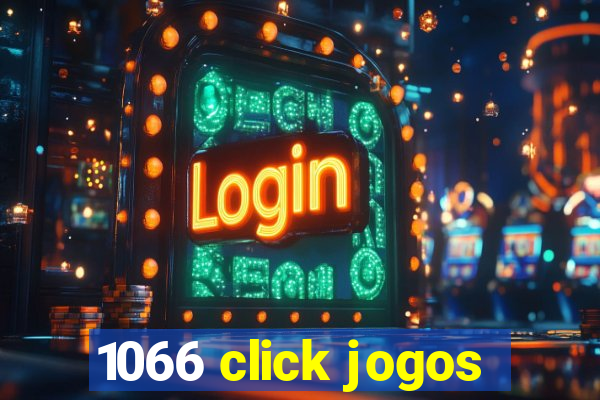 1066 click jogos